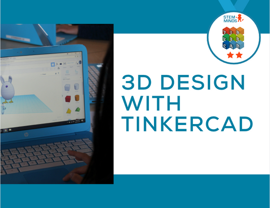 3D Design with TinkerCad