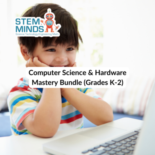 Introductory Pathway: Computer Science & Hardware Mastery Bundle (Grades K-2)