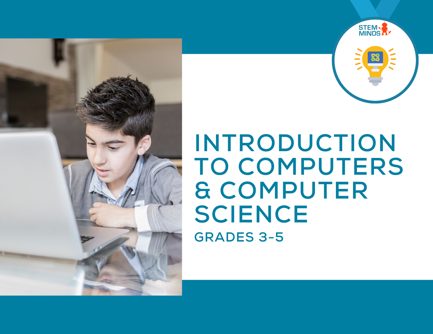 Introduction to Computers & Computer Science – Elementary