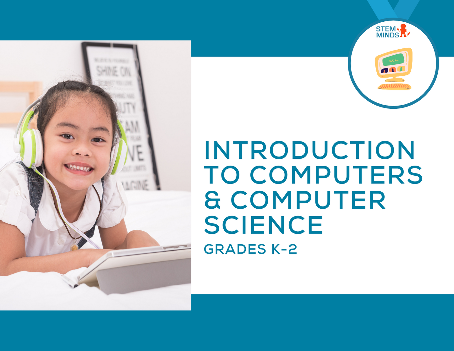 Introduction to Computers & Computer Science – Early Elementary