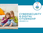 Cybersecurity & Digital Citizenship – Early Elementary