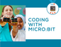 Coding with Micro:Bit