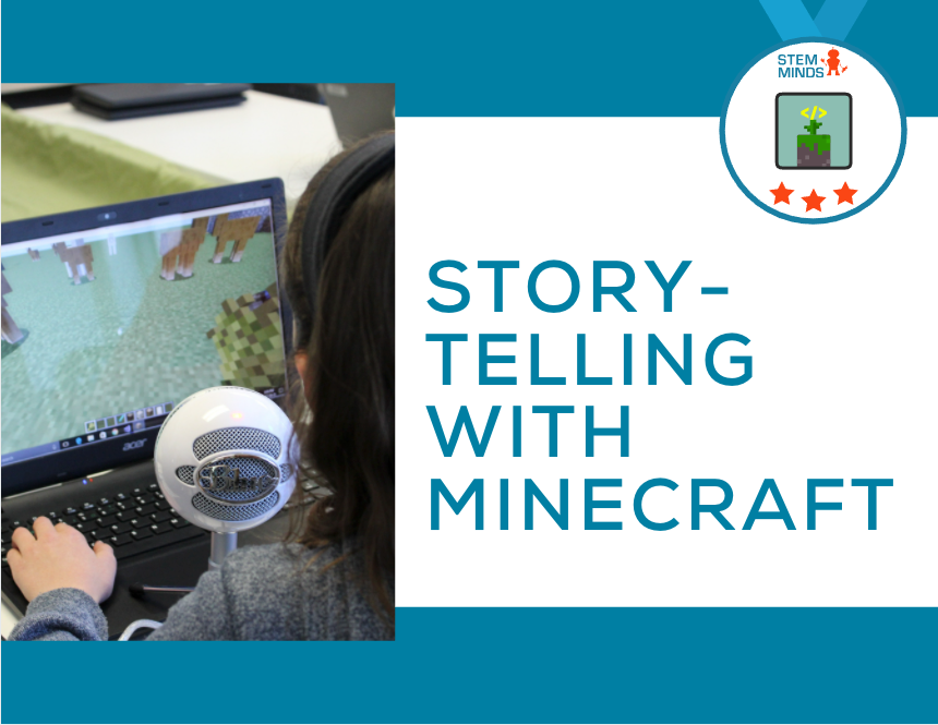 Storytelling with Minecraft