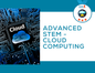 Introduction to Cloud Computing: Advanced STEM